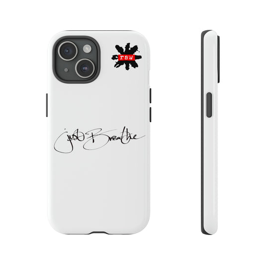 Just Breathe Tough Phone Case
